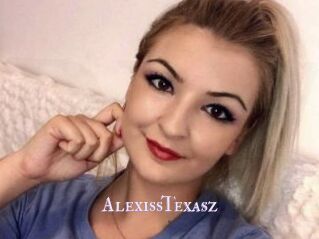 AlexissTexasz