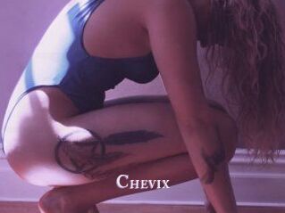 Chevix