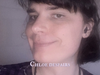 Chloe_despairs