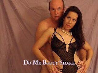 Do_Me_Booty_Shake