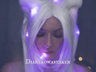 Dianekowastaken