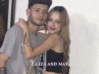 Eliza_and_max