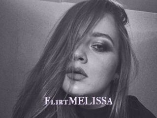 FlirtMELISSA