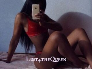 Lust4theQueen
