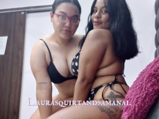 Laurasquirtandsamanal