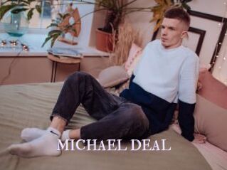 MICHAEL_DEAL