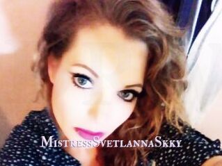 MistressSvetlannaSkky