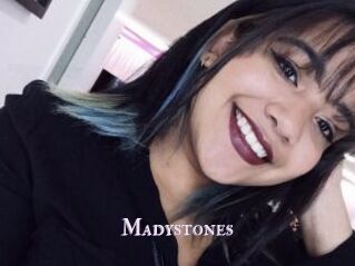 Madystones