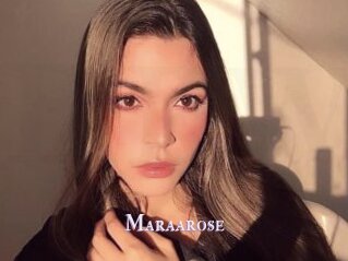 Maraarose