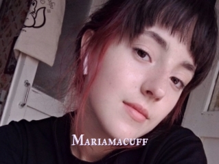 Mariamacuff