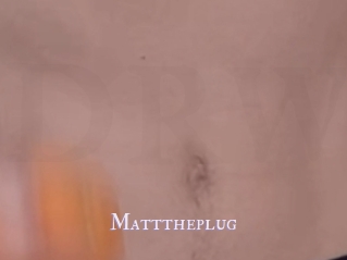 Matttheplug