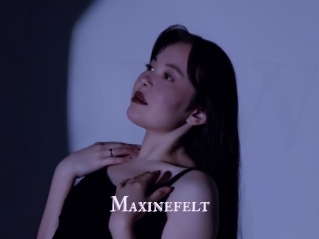 Maxinefelt