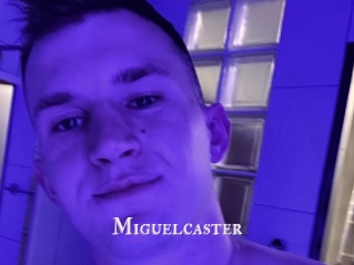 Miguelcaster