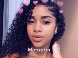 Mixxxmami