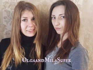 OlgaandMilaSuper