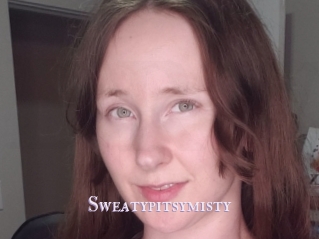 Sweatypitsymisty