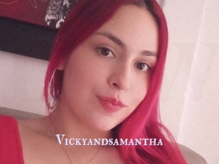 Vickyandsamantha