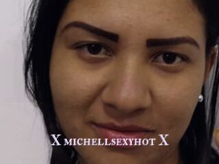 X_michellsexyhot_X