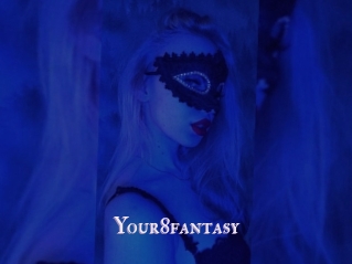 Your8fantasy